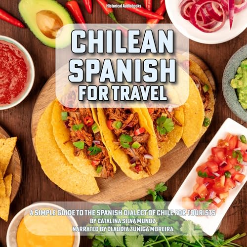Chilean Spanish for Travel by Catalina Silva Munoz episode artwork