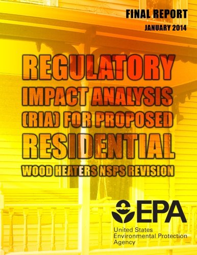 Regulatory Impact Analysis Ria for Proposed Residential Wood Heaters Nsps Revision Final Report
