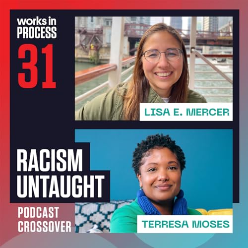 『The Journey of Racism Untaught (A Podcast Crossover)』のカバーアート