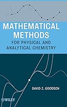 Mathematical Methods For Physical And Analytical Chemistry