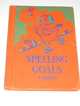Hardcover Spelling Goals Grade Three Book
