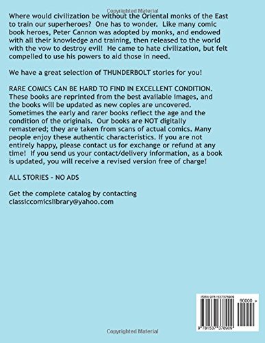 The Peter Cannon - Thunderbolt Collection: Select Issues From His Great Charlton Series -- All Stories -- No Ads