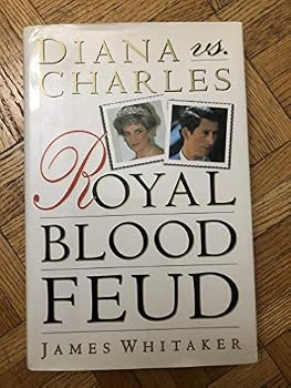 Hardcover Diana vs. Charles: Royal Blood Feud 1st edition by Whitaker, James (1993) Hardcover Book