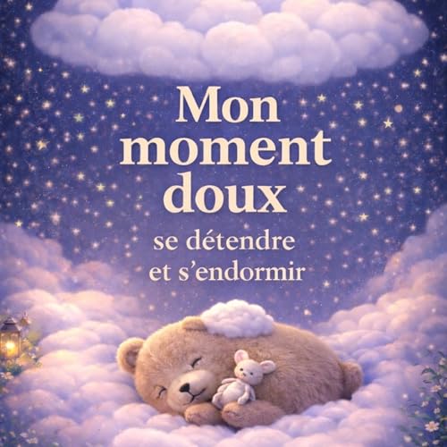 Massage par un petit nuage &ndash; Relaxation enfant pour s&rsquo;endormir paisiblement (3-10 ans)