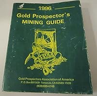 1996 Gold Prospector's Mining Guide B000N7DCNM Book Cover