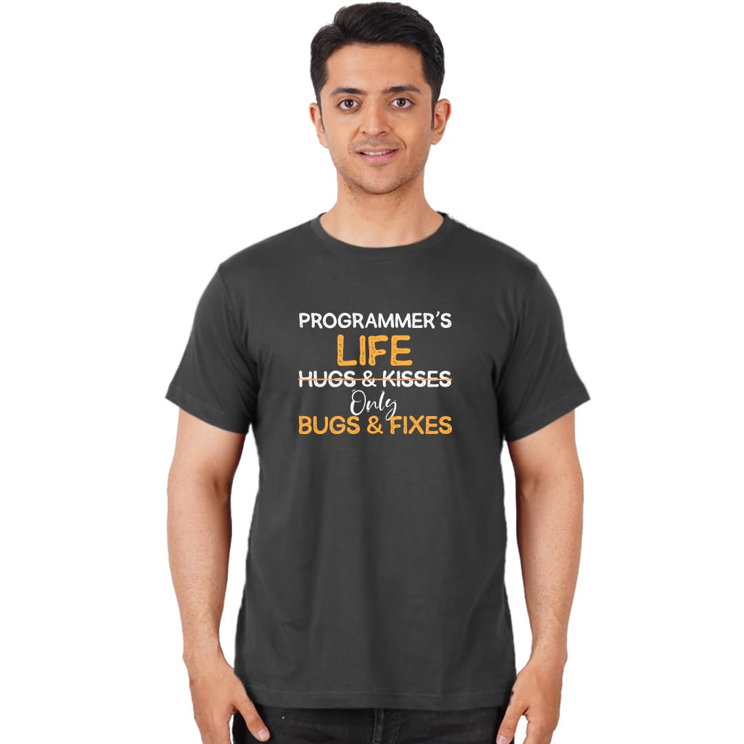 DUDEMEProgrammers Life No Hugs and Kisses T-Shirt, 100% Cotton T-Shirts for Programmer, Coding, Developer, Software Mens, Round Neck T Shirts, Half Sleeve Tshirt for Men