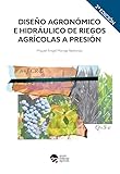 presion hidraulica formula y unidades  Diseño Agronomico E Hidraulico De Riegos Agricolas A Presion