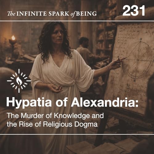 Hypatia of Alexandria: Religious Dogma, Lost Knowledge, and the Death of Free Thought