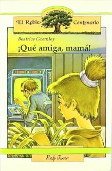 ¡QUÉ AMIGA, MAMÚ!