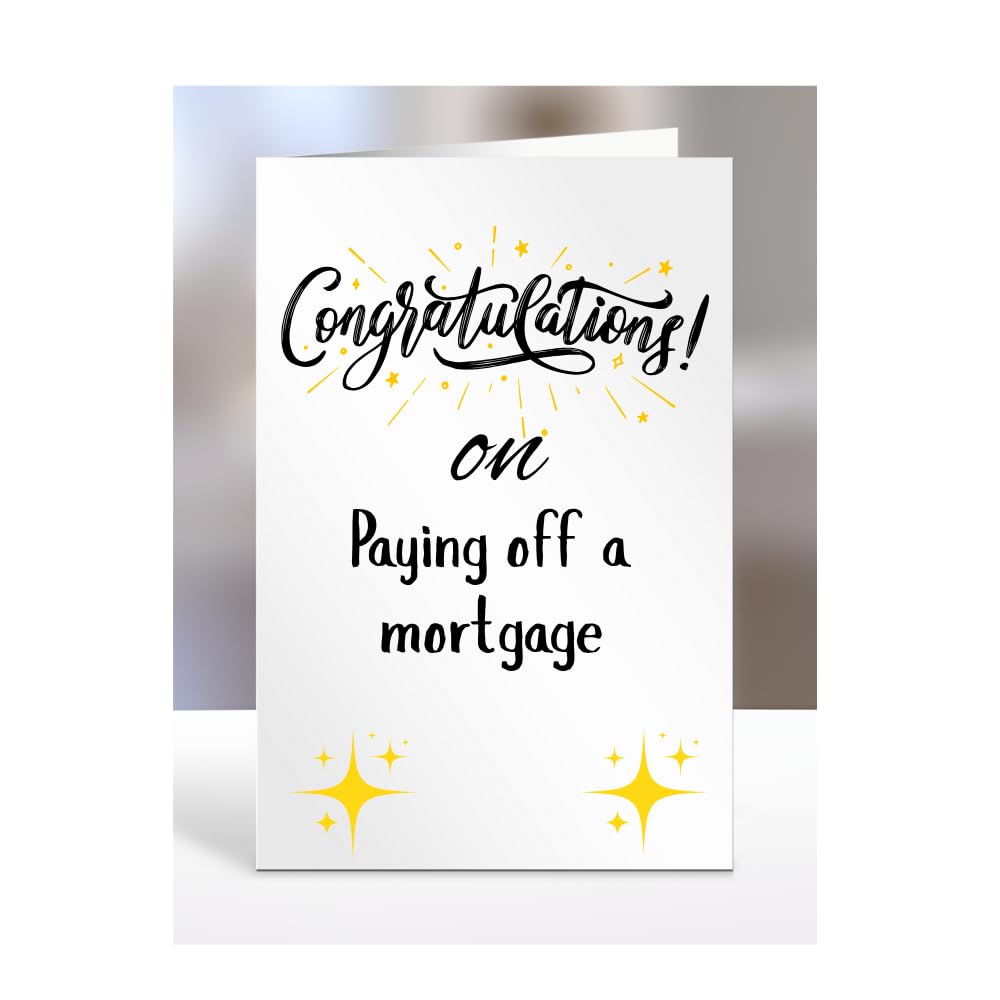 Congratulations on Paying off a mortgage Card, Gifts for Men, Women, Presents for Man, Woman or Person, Greetings Card, Funny, Joke, Silly, Gag, A5-128_46