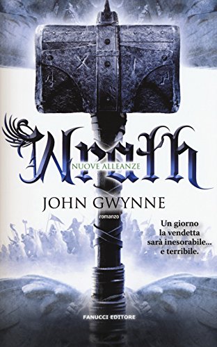 Wrath. Nuove alleanze: 4 Wrath. Nuove alleanze: 4