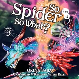 Couverture de So I'm a Spider, So What?, Vol. 3