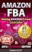 Amazon FBA: Getting AMAZING Private Label Sales: The Quick Start Guide to Selling Private Label Products on Amazon (Amazon FBA, private label, fulfillment ... private label rights selling, selling)