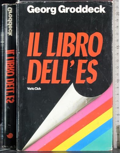  L - IL LIBRO DELL\'ES - GRODDECK - VARIA CLUB -- ED - 1983 - CS - BPP226