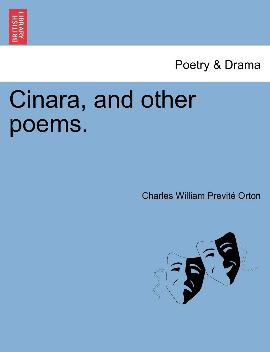 Cinara, and Other Poems.