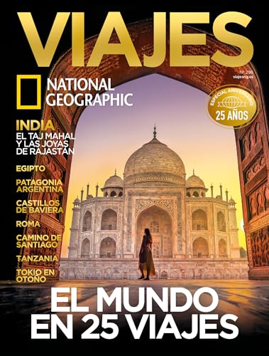 Revista Viajes National Geographic # 296 | El mundo en 25 viajes: Especial aniversario 25 años