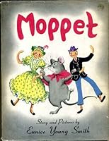 Moppet; B0007E40SM Book Cover