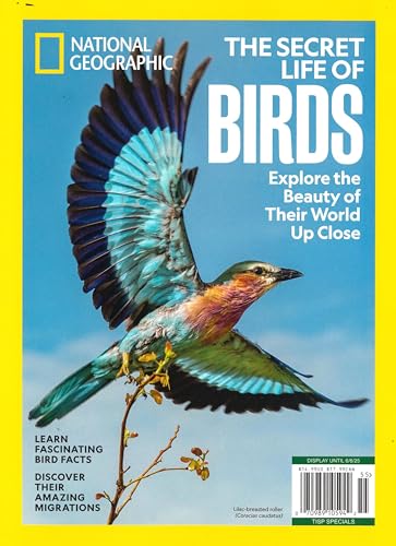 NATIONAL GEOGRAPHIC MAGAZINE - SPECIAL 2025 - THE SECRET LIFE OF BIRDS