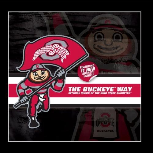 The Buckeye Way by Ohio State Buckeyes (2010-11-16)