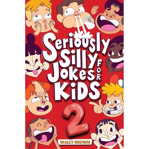 Seriously Silly Jokes for Kids by Wally Brown episode artwork