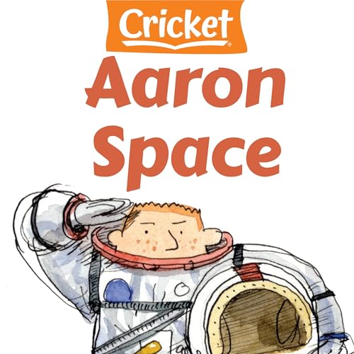Aaron Space by Brian Floca episode artwork