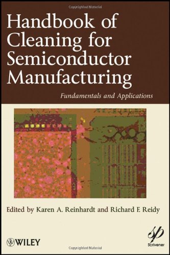 Handbook for Cleaning for Semiconductor Manufacturing: Fundamentals and Applications (2011-01-11)