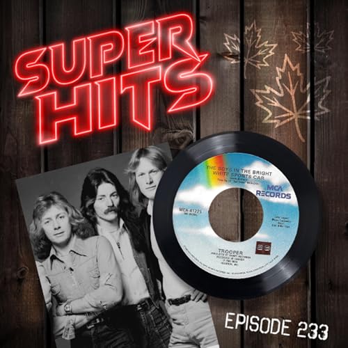 Episode 233: The Boys In The Bright White Sports Car by Trooper cover art