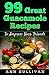 99 Great Guacamole Recipe: To Impress Your Friends