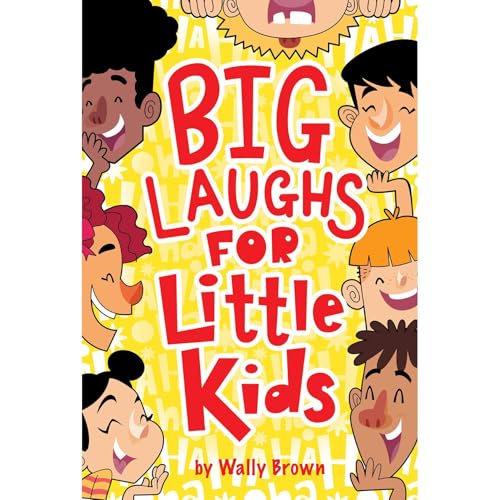 Big Laughs For Little Kids by Wally Brown episode artwork