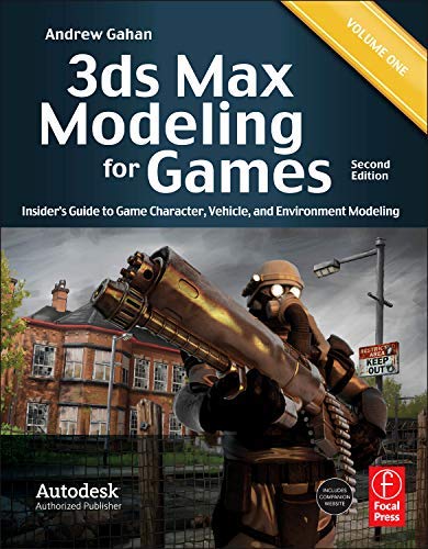 3ds Max Modeling for Games: Insider's Guide to Game Character, Vehicle, and Environment Modeling: Volume I 2nd by Gahan, Andrew (2011) Paperback