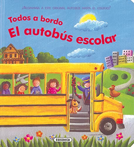 El autobús escolar (Todos a bordo)
