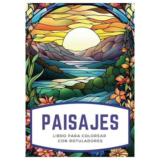 Libro para Colorear con Rotuladores: 50 Paisajes Relajantes y Flores | Libro de Colorear para Adultos con Rotuladores