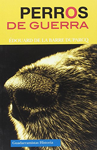 Portada de Perros de Guerra