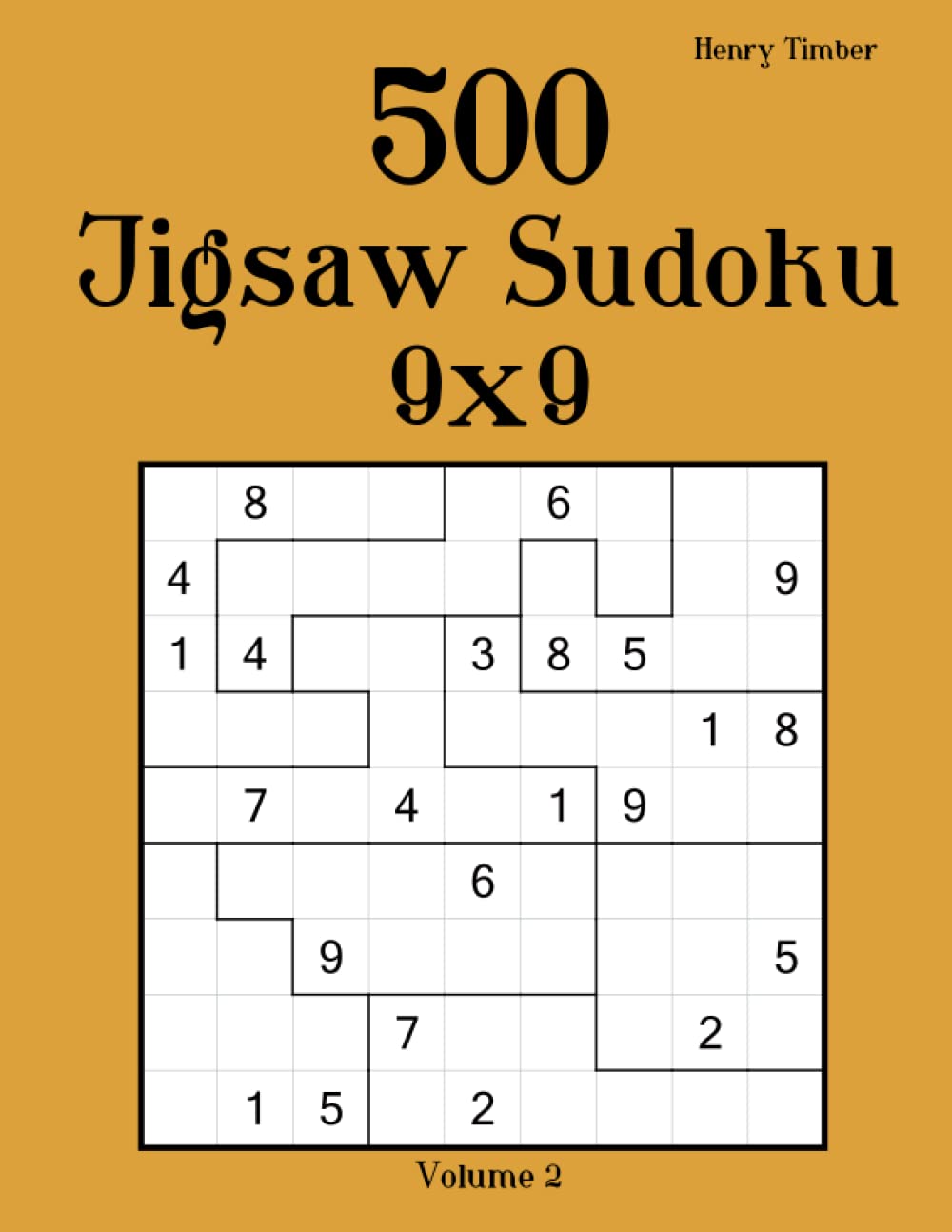 500 Jigsaw Sudoku 9x9: Volume 2
