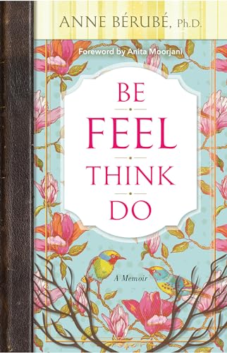 Be Feel Think Do view 2