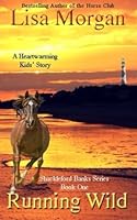 Running Wild (Christian horse books) 0692297758 Book Cover