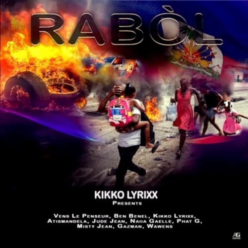 Rapper Rabsel Play Rabòl (feat. ben benel, vens le penseur, atis mandela, jude jean ...