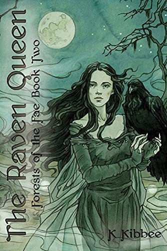 The Raven Queen: Forests of the Fae (2)