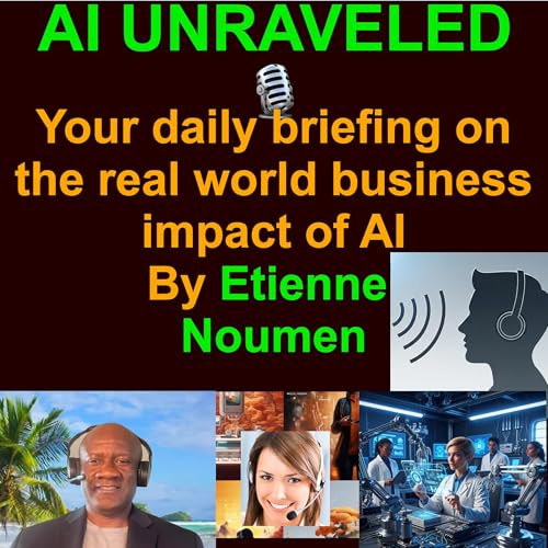 Page de couverture de AI Unraveled: Latest AI News & Trends, ChatGPT, Gemini, DeepSeek, Gen AI, LLMs, Agents, Ethics, Bia