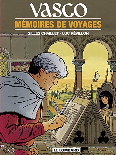Télécharger Vasco - tome 16 - Mémoires de voyages Gratuit