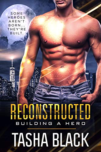 Reconstructed: Building a Hero (Book 1) (English