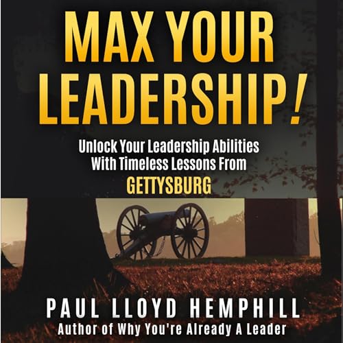 Max Your Leadership! by Paul Hemphill episode artwork