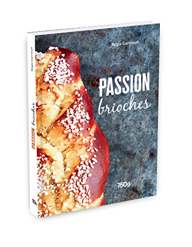 Télécharger Passion brioche Livre PDF Gratuit