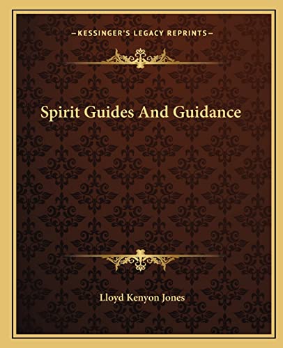 Spirit Guides And Guidance