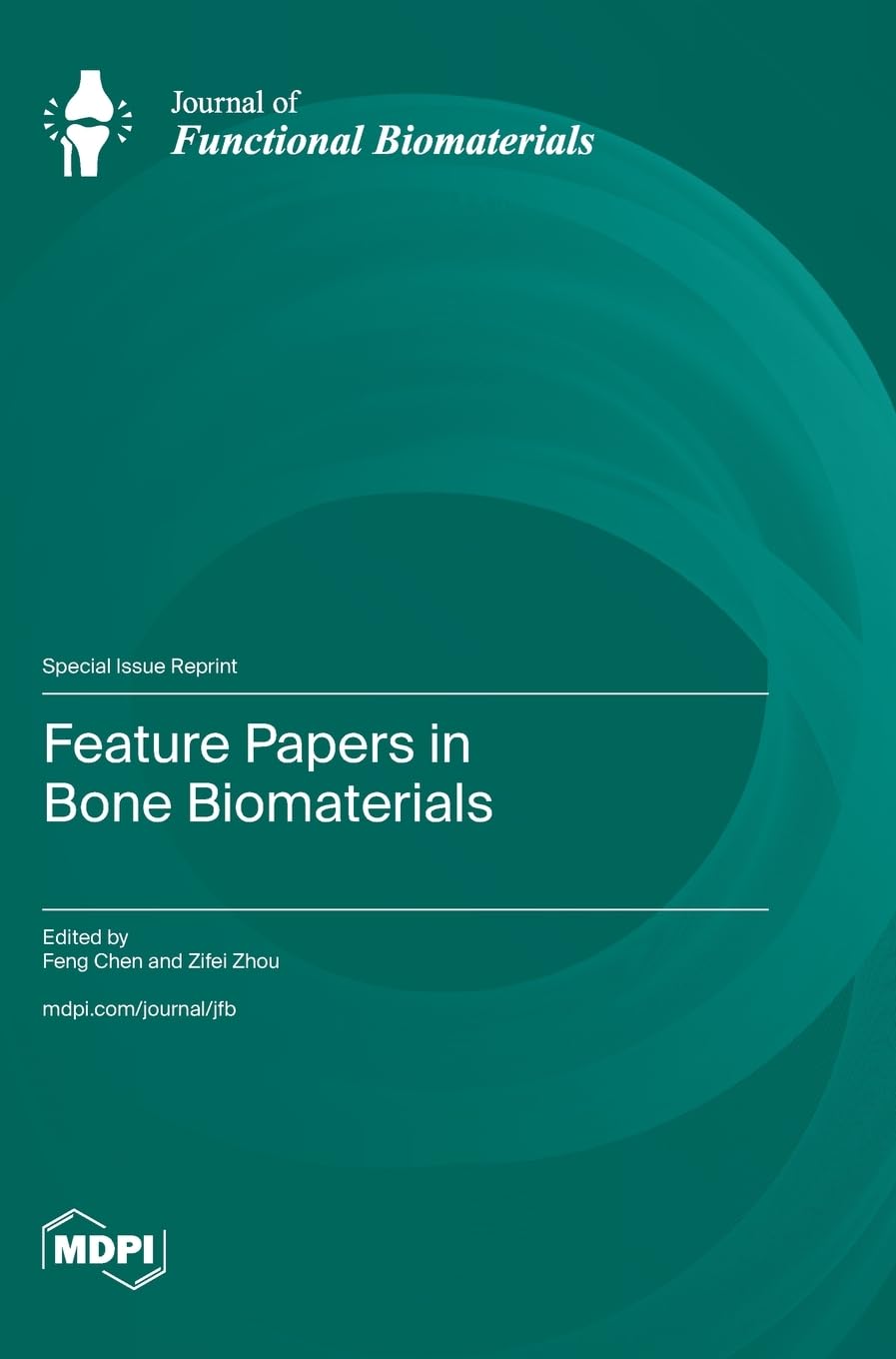 Feature Papers in Bone Biomaterials