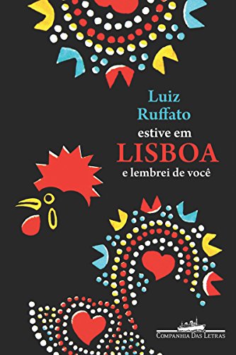 Estive em Lisboa e lembrei de você (Amores Expressos)