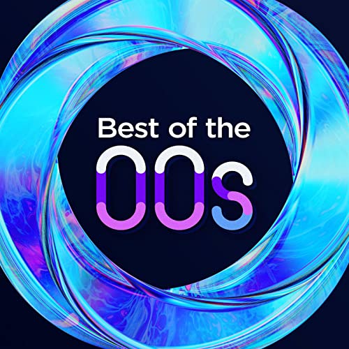 Play Best of the 00s by VARIOUS ARTISTS on Amazon Music
