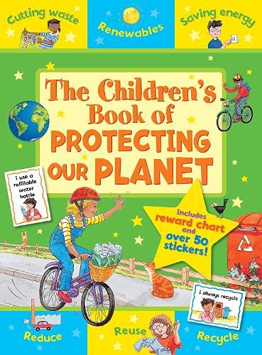 The Children's Book of Protecting the Planet (Star Rewards) (Star Rewards - Life Skills for Kids)