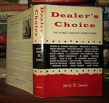 Hardcover Dealer's Choice:the World's Greatest Poker Stories Book