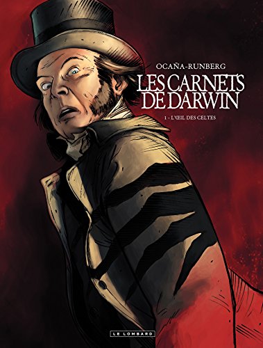 Télécharger Les Carnets de Darwin - Tome 1 - L'oeil des Celtes livre En ligne